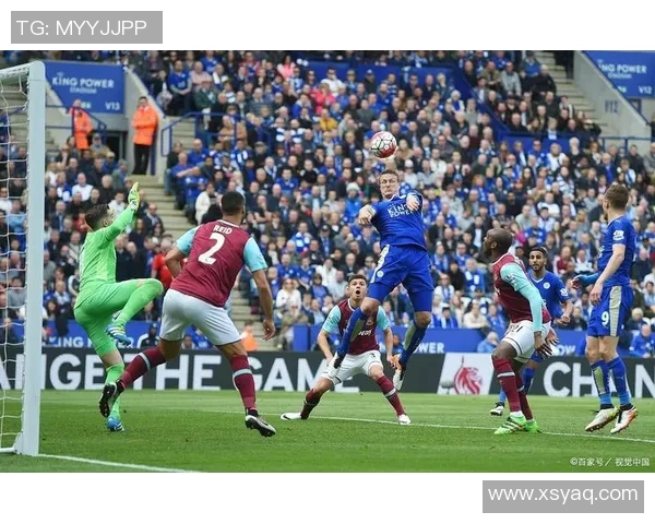 西汉姆联与莱斯特的激烈对决谁能在这场比赛中笑到最后